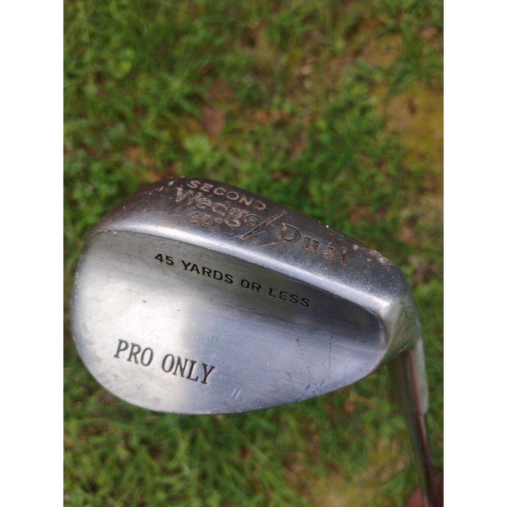 Pro Only Dual Second Wedge 60* 45 Yards Steel Shaft L Flex RH 35"